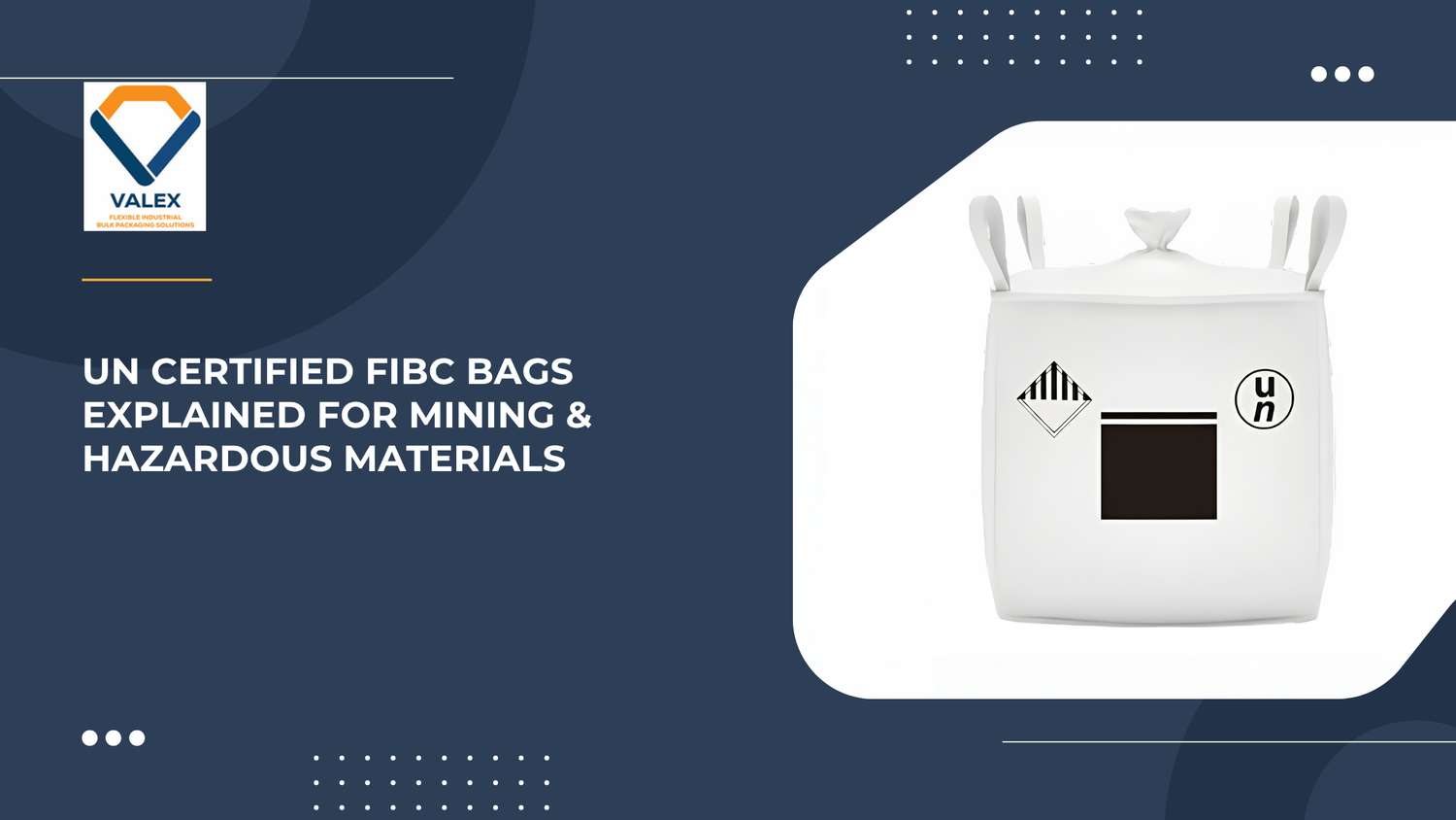 UN Certified FIBC Bags Explained for Mining & Hazardous Materials