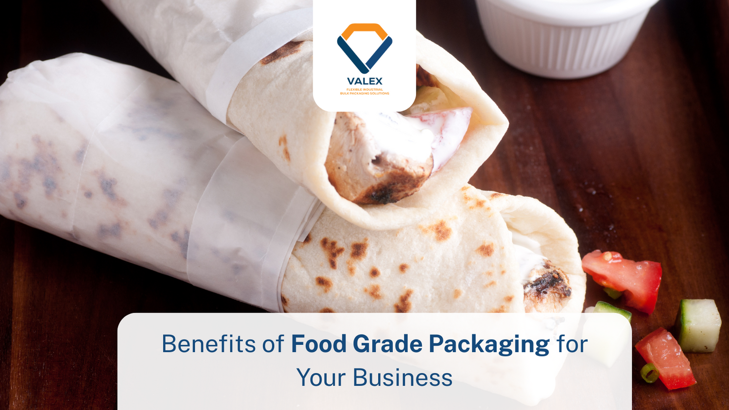 Benefits of Food Grade Packaging for Your Business